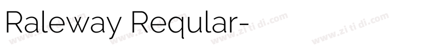 Raleway Reqular字体转换